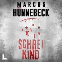 Schreikind - Drosten und Sommer, Band 18 (ungekürzt)