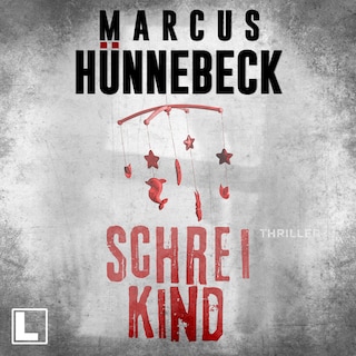 Schreikind - Drosten und Sommer, Band 18 (ungekürzt) als Hörbuch