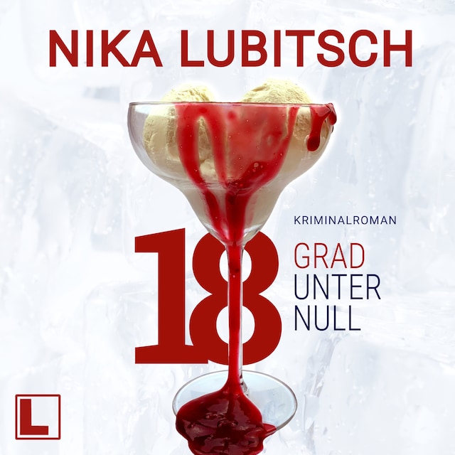 Book cover for 18 Grad unter Null (ungekürzt)