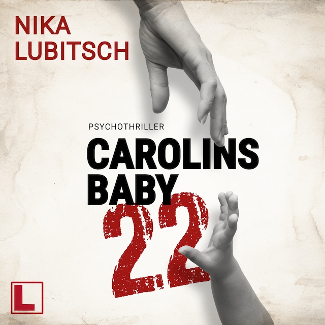 Book cover for Carolins Baby : 22 (ungekürzt)