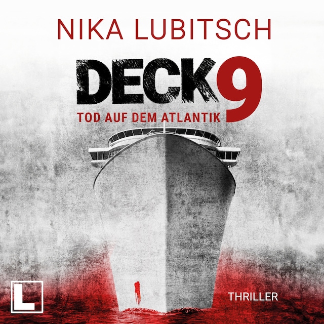 Okładka książki dla Deck 9: Tod auf dem Atlantik (ungekürzt)