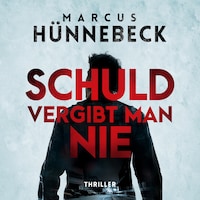 Schuld vergibt man nie - Drosten und Sommer, Band 8 (ungekürzt)