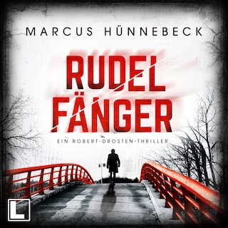 Rudelfänger - Drosten und Sommer, Band 9 (ungekürzt) als Hörbuch