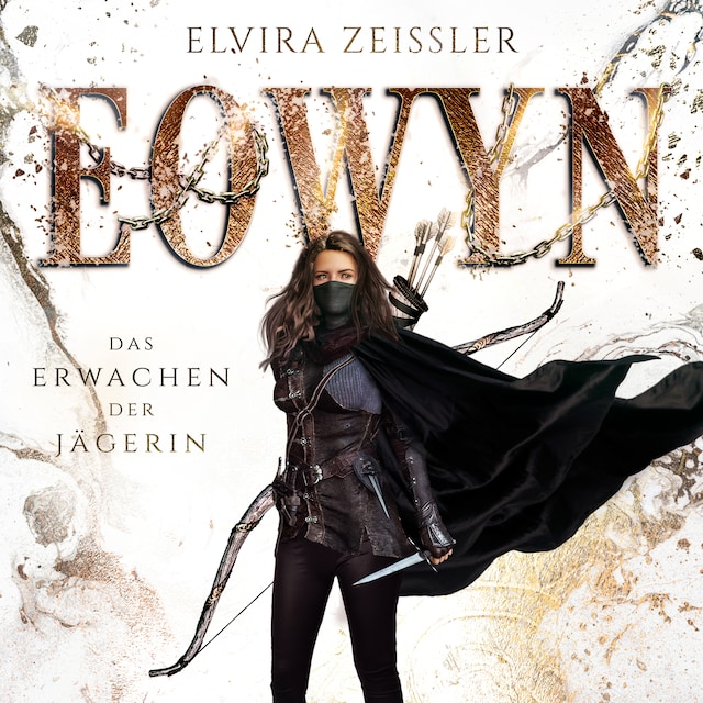 Book cover for Das Erwachen der Jägerin - Eowyn, Band 1 (ungekürzt)