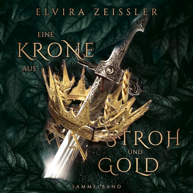 Boekomslag van Eine Krone aus Stroh und Gold (ungekürzt)