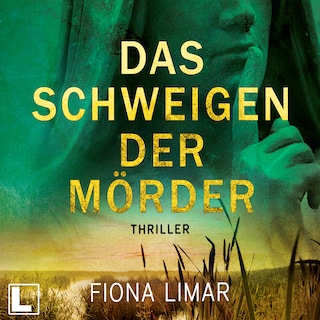 Das Schweigen der Mörder - Schleswig-Holstein-Krimi, Band 1 (ungekürzt) als Hörbuch