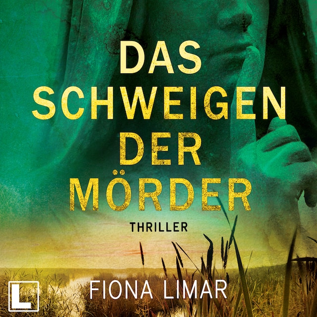 Buchcover für Das Schweigen der Mörder - Schleswig-Holstein-Krimi, Band 1 (ungekürzt)