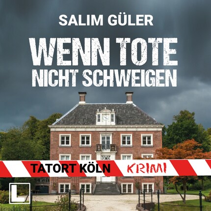 Wenn Tote nicht schweigen - Tatort Köln, Band 4 (ungekürzt) bookCoverFor