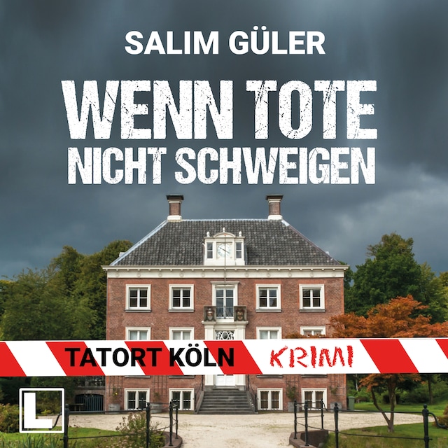 Book cover for Wenn Tote nicht schweigen - Tatort Köln, Band 4 (ungekürzt)
