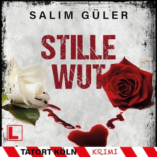 Stille Wut - Tatort Köln, Band 14 (ungekürzt) als Hörbuch