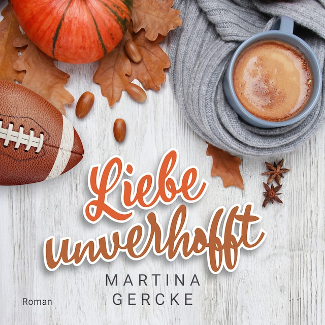 Book cover for Liebe unverhofft (ungekürzt)