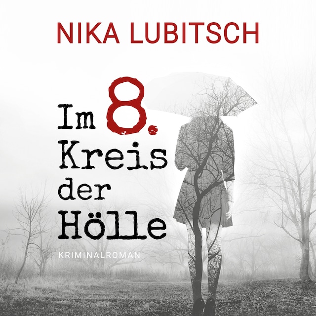 Book cover for Im 8. Kreis der Hölle (ungekürzt)