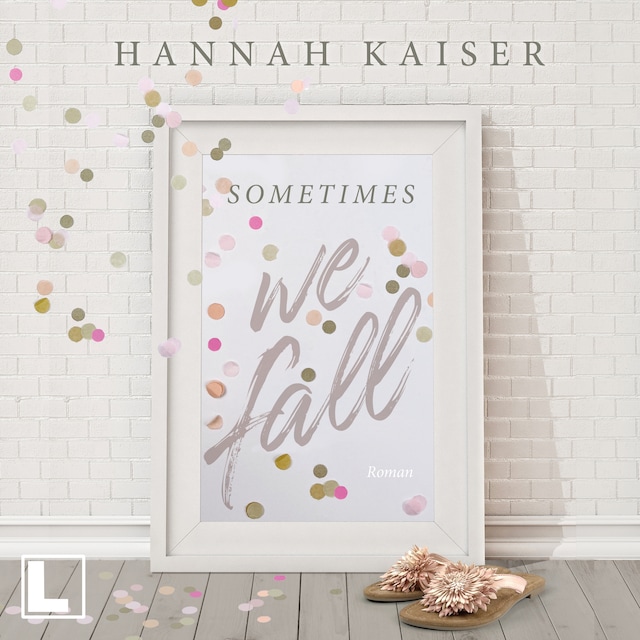 Book cover for Sometimes we fall (ungekürzt)