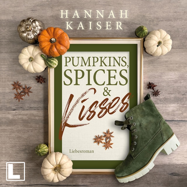 Kirjankansi teokselle Pumpkins, Spices & Kisses (ungekürzt)