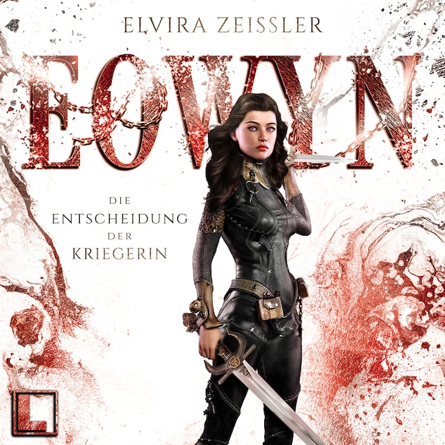 Book cover for Die Entscheidung der Kriegerin - Eowyn, Band 2 (ungekürzt)