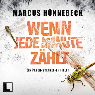 Wenn jede Minute zählt - Kommissar Peter Stenzel, Band 1 (ungekürzt) als Hörbuch
