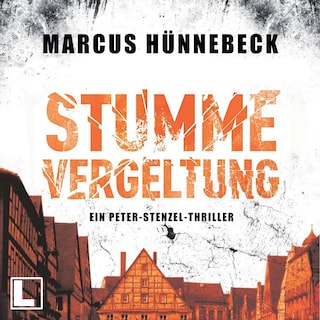 Stumme Vergeltung - Kommissar Peter Stenzel, Band 2 (ungekürzt) als Hörbuch