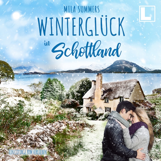 Couverture de livre pour Winterglück in Schottland - Ein Cottage zum Verlieben, Band 3 (ungekürzt)