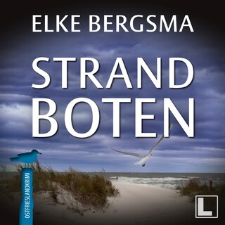 Strandboten - Büttner und Hasenkrug ermitteln, Band 11 (ungekürzt) als Hörbuch