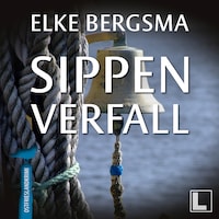 Sippenverfall - Büttner und Hasenkrug ermitteln, Band 18 (ungekürzt)