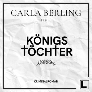 Königstöchter (ungekürzt) als Hörbuch