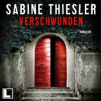 Verschwunden (ungekürzt)