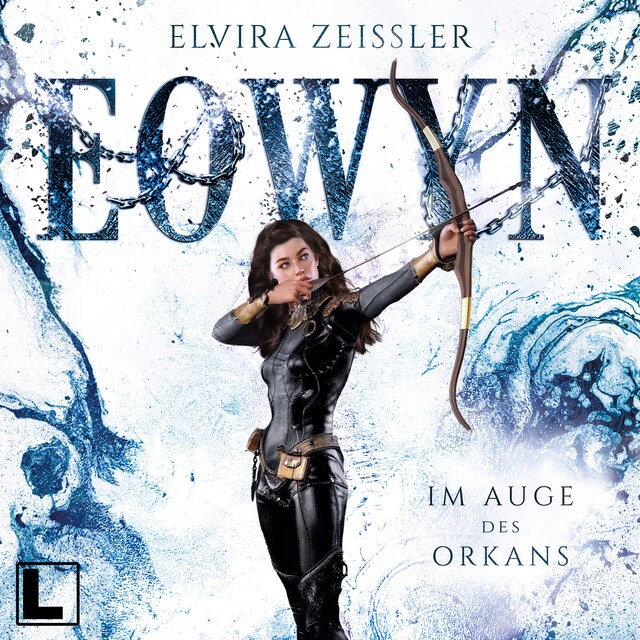 Couverture de livre pour Im Auge des Orkans - Eowyn, Band 3 (ungekürzt)