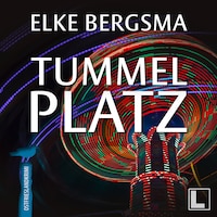 Tummelplatz - Büttner und Hasenkrug ermitteln, Band 33 (ungekürzt)