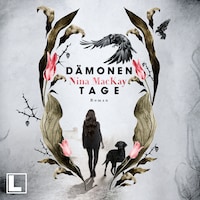 Dämonentage - Dämonentage - Selbst auf die dunkelste Nacht folgt ein neuer Morgen, Band 1 (ungekürzt)