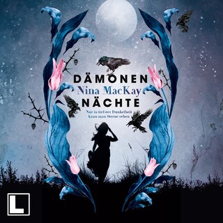 Dämonennächte - Nur in tiefster Dunkelheit kann man Sterne sehen - Dämonentage, Band 2 (ungekürzt) als Hörbuch