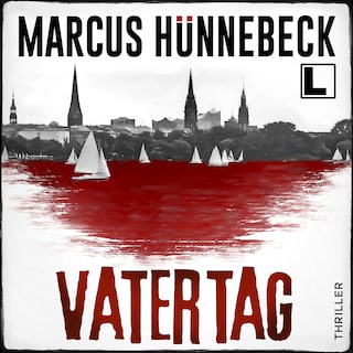Vatertag - Till Buchinger, Band 12 (ungekürzt) als Hörbuch