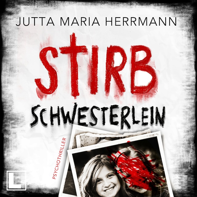 Book cover for Stirb, Schwesterlein (ungekürzt)