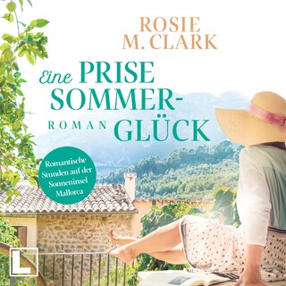 Eine Prise Sommerglück - Große Gefühle auf der Sonneninsel, Band 2 (ungekürzt) als Hörbuch