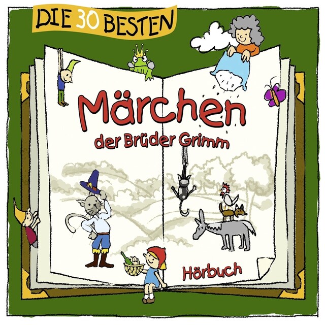 Couverture de livre pour Die 30 besten Märchen der Brüder Grimm