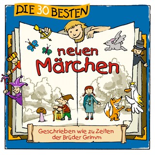 Die 30 besten neuen Märchen als Hörbuch