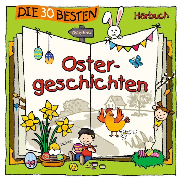 Couverture de livre pour Die 30 besten Ostergeschichten