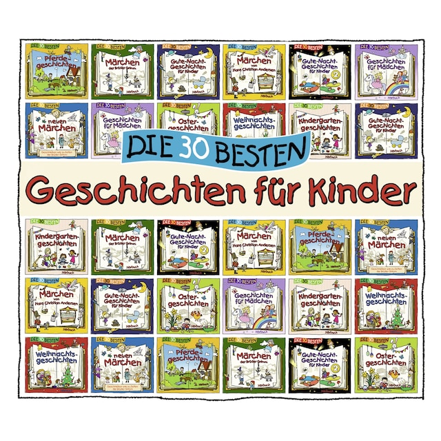 Portada de libro para Die 30 besten Geschichten für Kinder