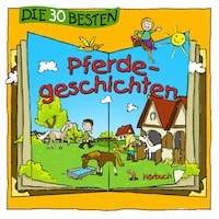 Die 30 besten Pferdegeschichten