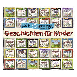 Die 30 besten Geschichten für Kinder als Hörbuch