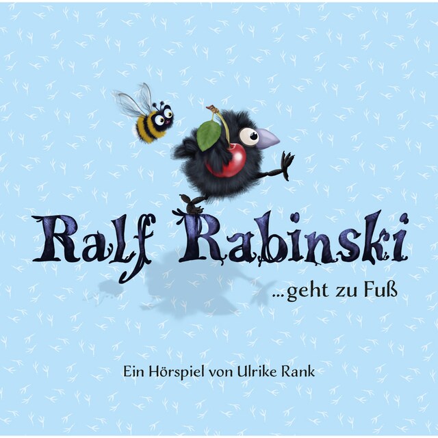 Boekomslag van Ralf Rabinski, Folge 1: Ralf Rabinski ...geht zu Fuß