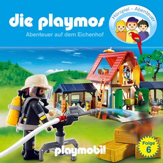 Die Playmos - Das Original Playmobil Hörspiel, Folge 6: Abenteuer auf dem Eichenhof als Hörbuch