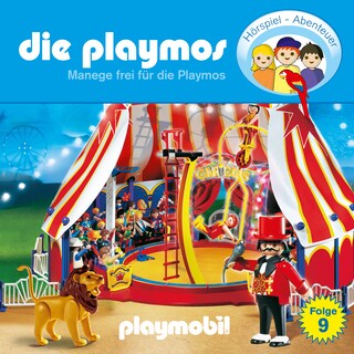 Die Playmos - Das Original Playmobil Hörspiel, Folge 9: Manege frei für die Playmos als Hörbuch