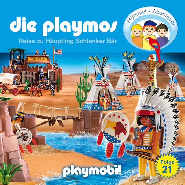 Book cover for Die Playmos - Das Original Playmobil Hörspiel, Folge 21: Die Reise zu Häuptling Schlanker Bär