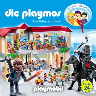Die Playmos - Das Original Playmobil Hörspiel, Folge 24: Die Ritter sind los! als Hörbuch