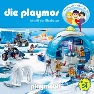 Die Playmos - Das Original Playmobil Hörspiel, Folge 54: Angriff der Eispiraten als Hörbuch