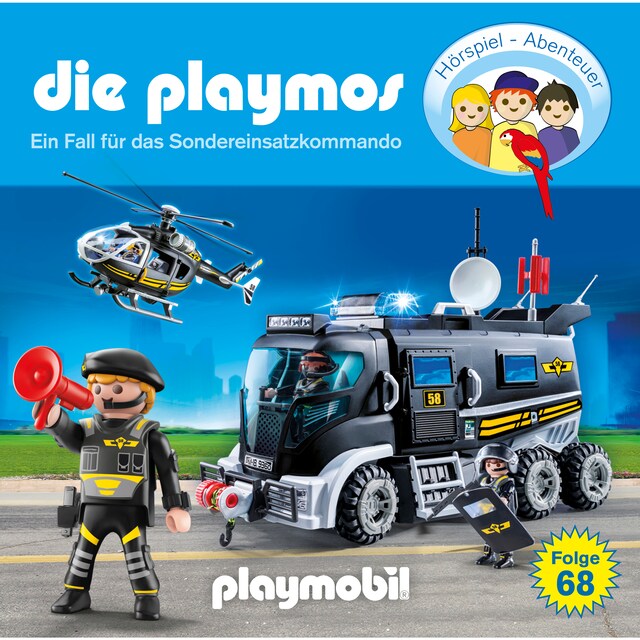 Book cover for Die Playmos, Folge 68: Ein Fall für das Sondereinsatzkommando
