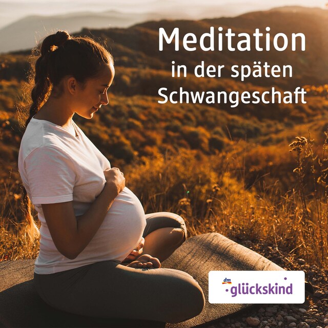 Buchcover für Meditation in der späten Schwangerschaft