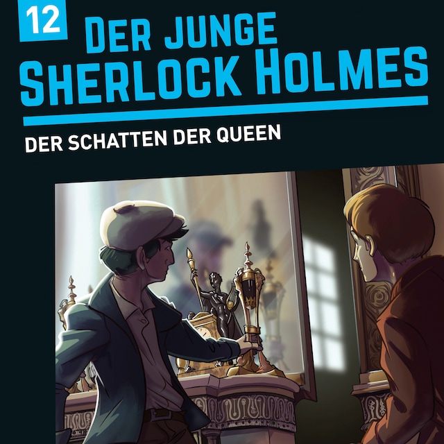 Bokomslag för Der junge Sherlock Holmes, Folge 12: Der Schatten der Queen