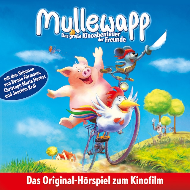 Book cover for Mullewapp, Das große Kinoabenteuer der Freunde (Hörspiel zum Kinofilm)