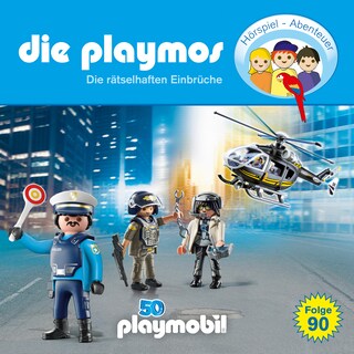 Die Playmos - Das Original Playmobil Hörspiel, Folge 90: Die rätselhaften Einbrüche als Hörbuch